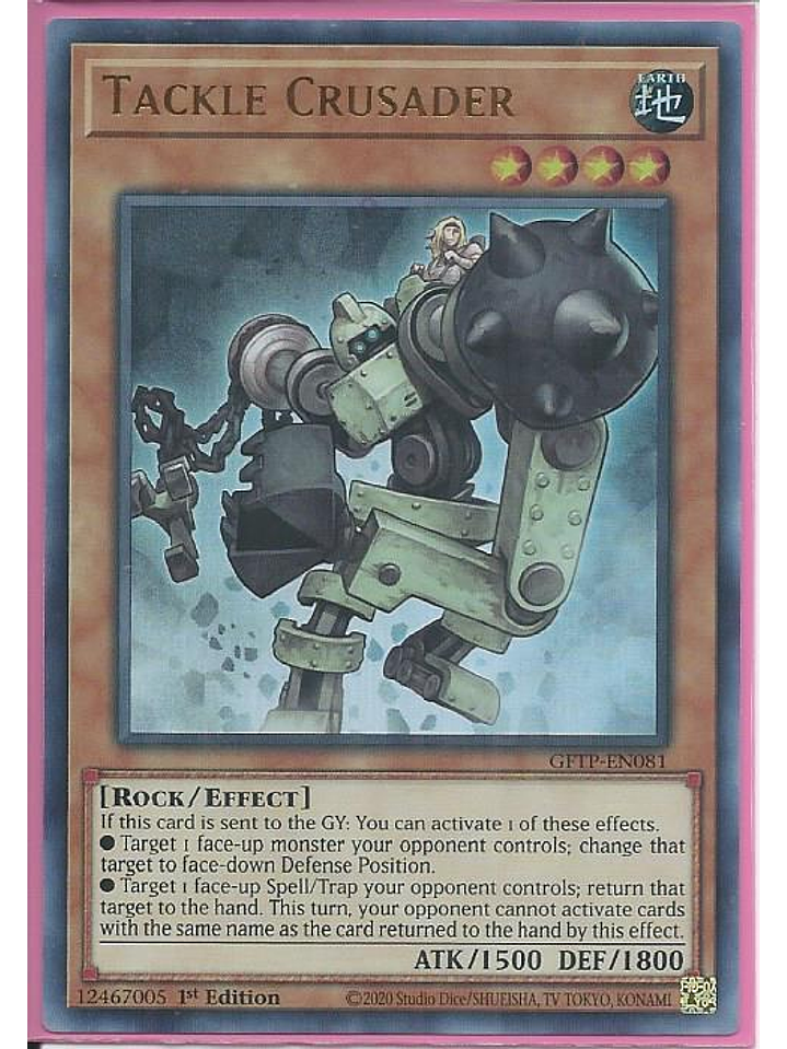 Tackle Crusader - GFTP-EN081 - Ultra Rare 1st Edition 1