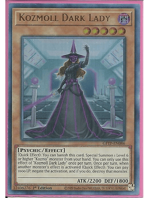 Kozmoll Dark Lady - GFTP-EN086 - Ultra Rare 1st Edition