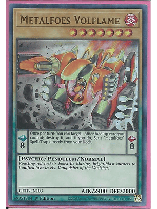 Metalfoes Volflame - GFTP-EN103 - Ultra Rare 1st Edition