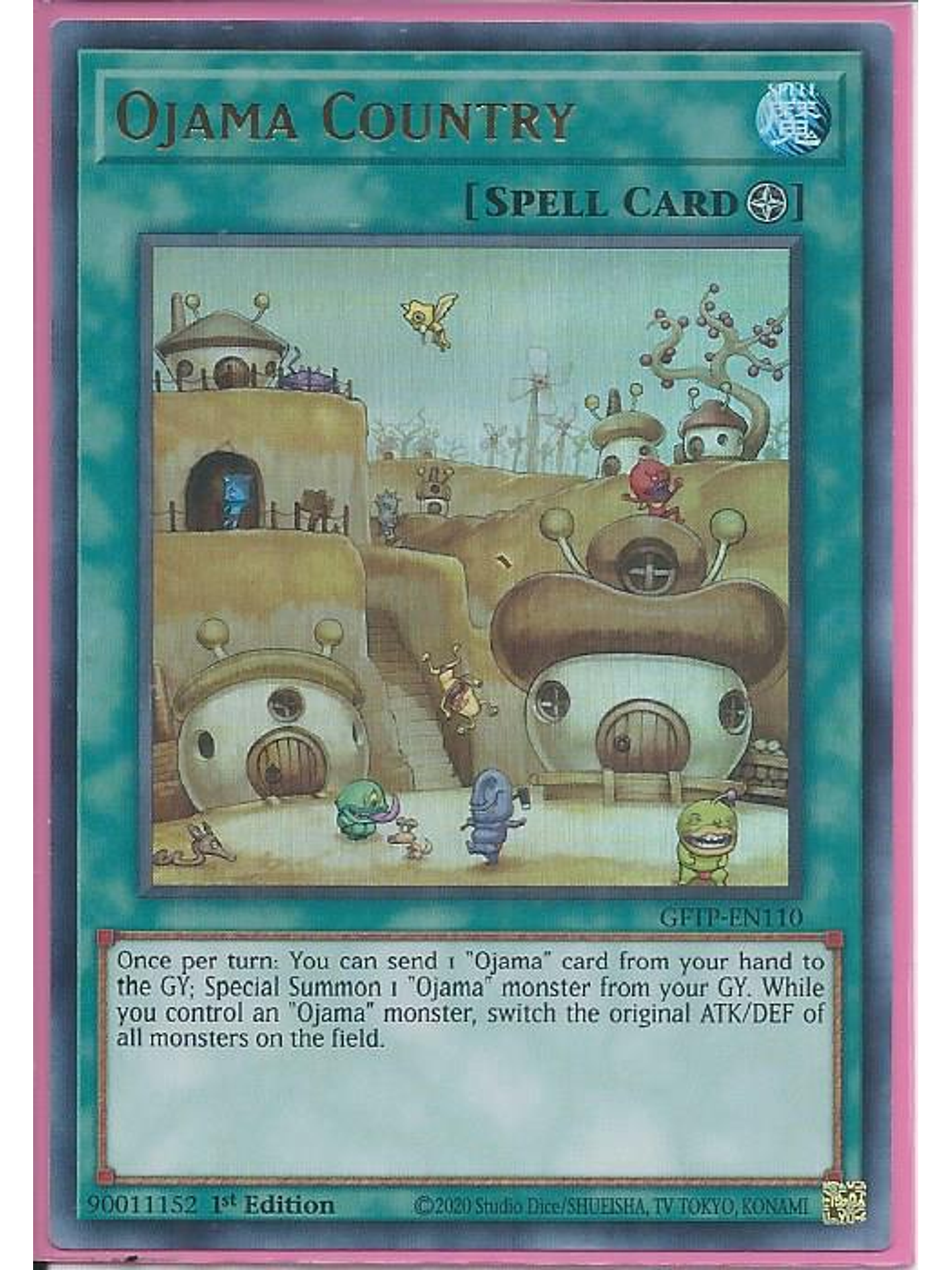Ojama Country - GFTP-EN110 - Ultra Rare 1st Edition 1