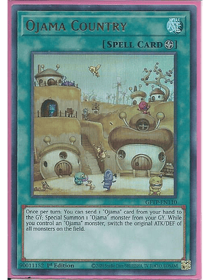 Ojama Country - GFTP-EN110 - Ultra Rare 1st Edition