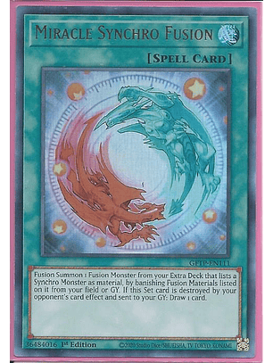 Miracle Synchro Fusion - GFTP-EN111 - Ultra Rare 1st Edition