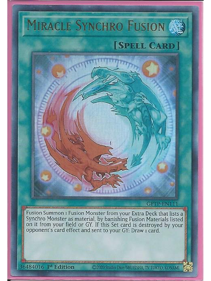 Miracle Synchro Fusion - GFTP-EN111 - Ultra Rare 1st Edition 1