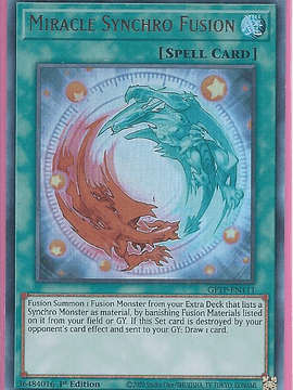 Miracle Synchro Fusion - GFTP-EN111 - Ultra Rare 1st Edition