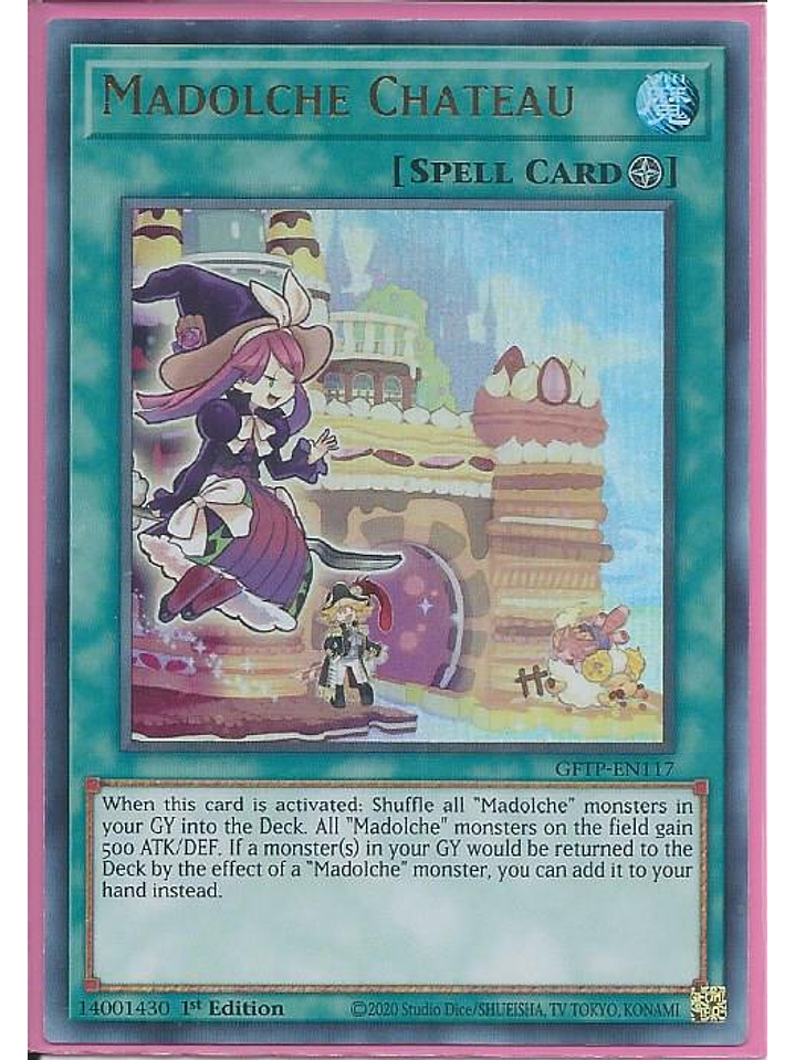 Madolche Chateau - GFTP-EN117 - Ultra Rare 1st Edition 1
