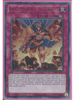 The Monarchs Erupt - GFTP-EN121 - Ultra Rare 1st Edition