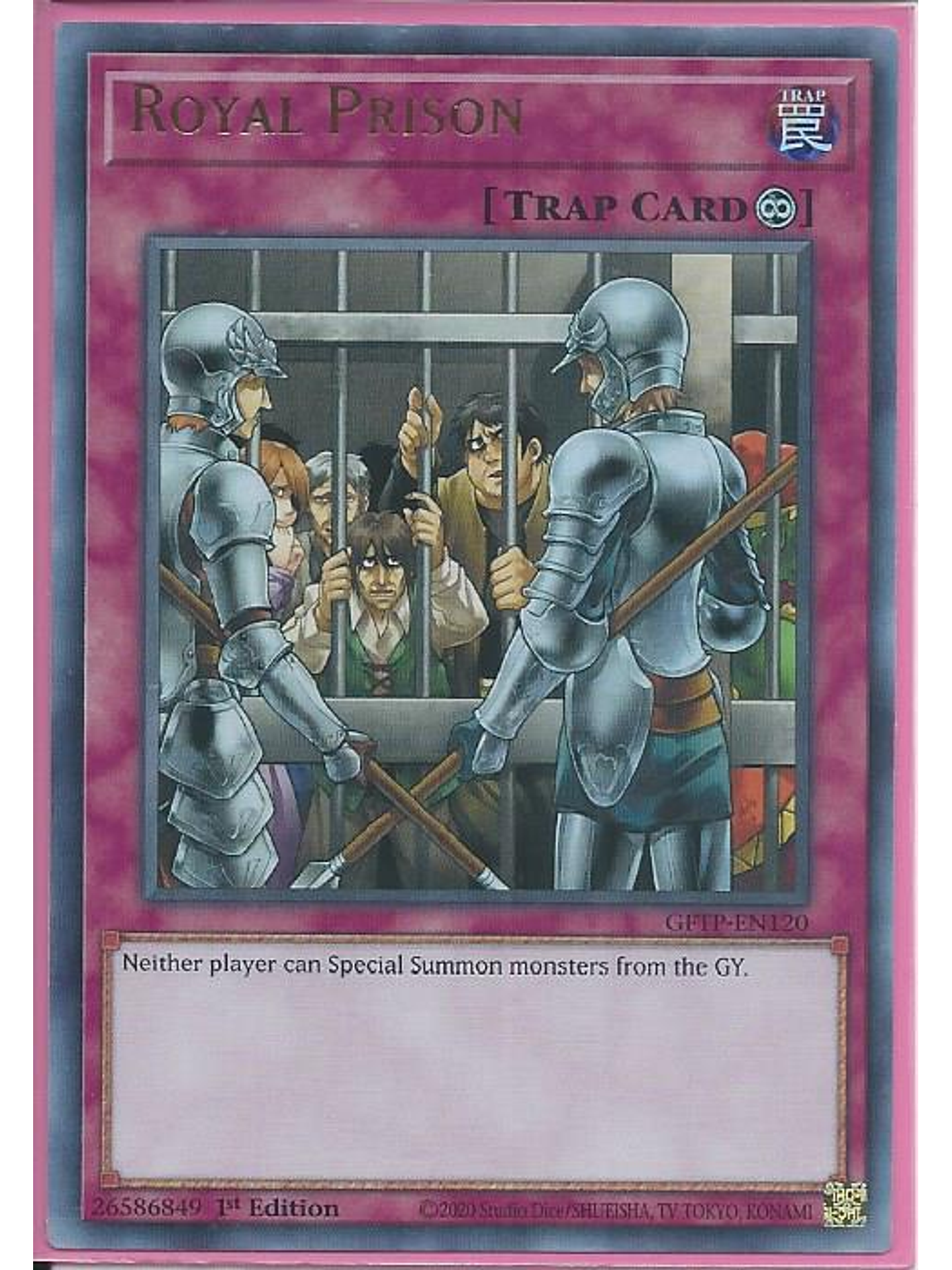 Royal Prison - GFTP-EN120 - Ultra Rare 1st Edition 1