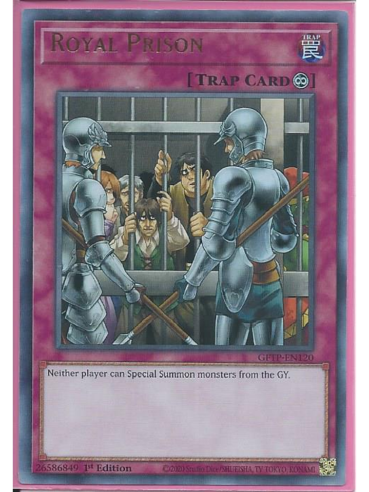 Royal Prison - GFTP-EN120 - Ultra Rare 1st Edition 1
