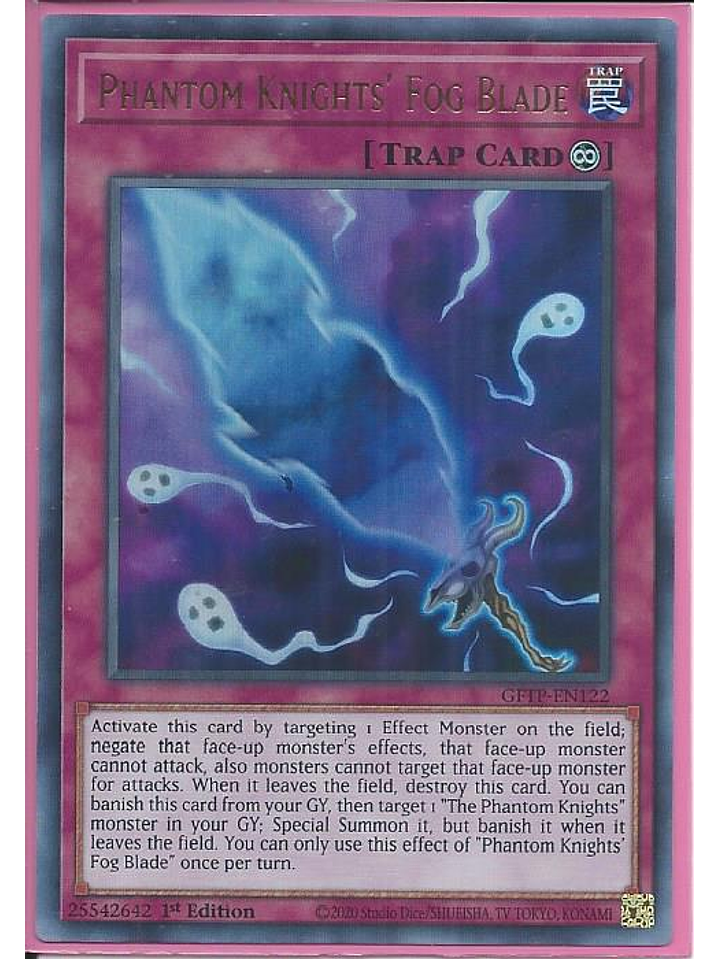 Phantom Knights' Fog Blade - GFTP-EN122 - Ultra Rare 1st Edition 1