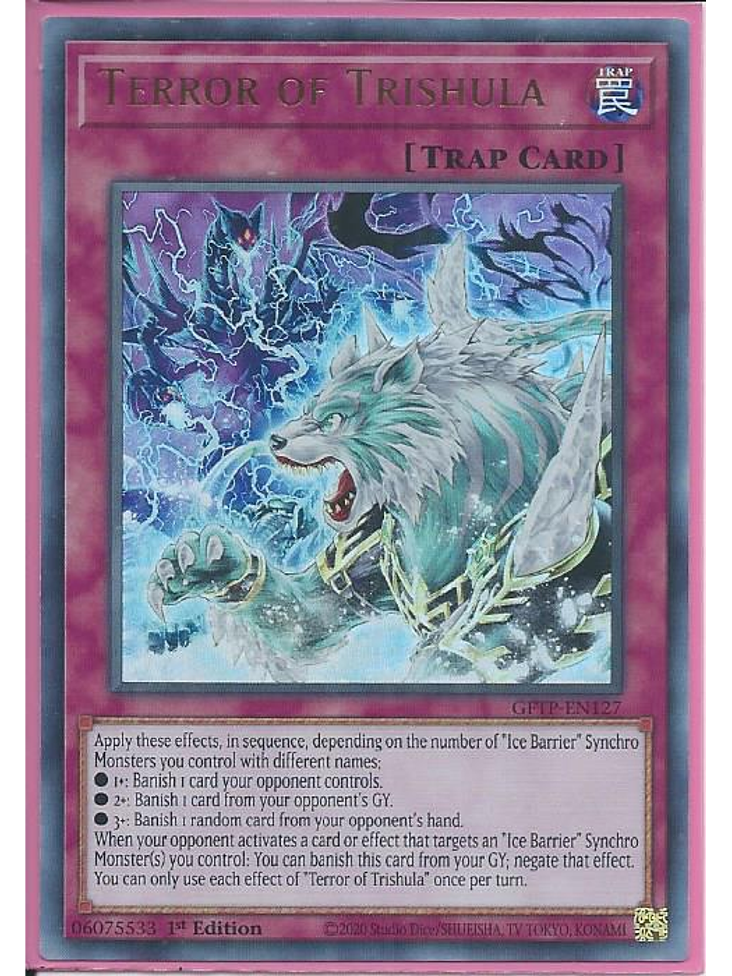 Terror of Trishula - GFTP-EN127 - Ultra Rare 1st Edition 1