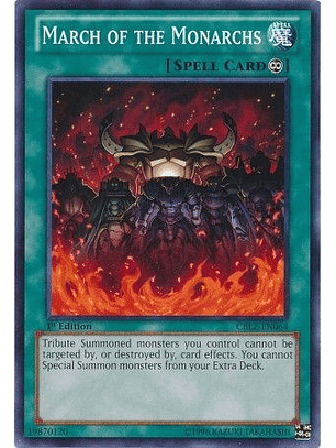 March of the Monarchs - CBLZ-EN064 - Common 1st Edition
