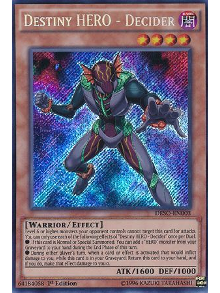 Destiny HERO - Decider - DESO-EN003 - Secret Rare 1st Edition 1