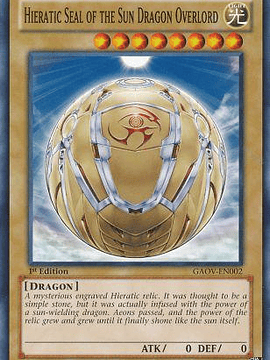 Hieratic Seal of the Sun Dragon Overlord - GAOV-EN002 - Common 1st Edition