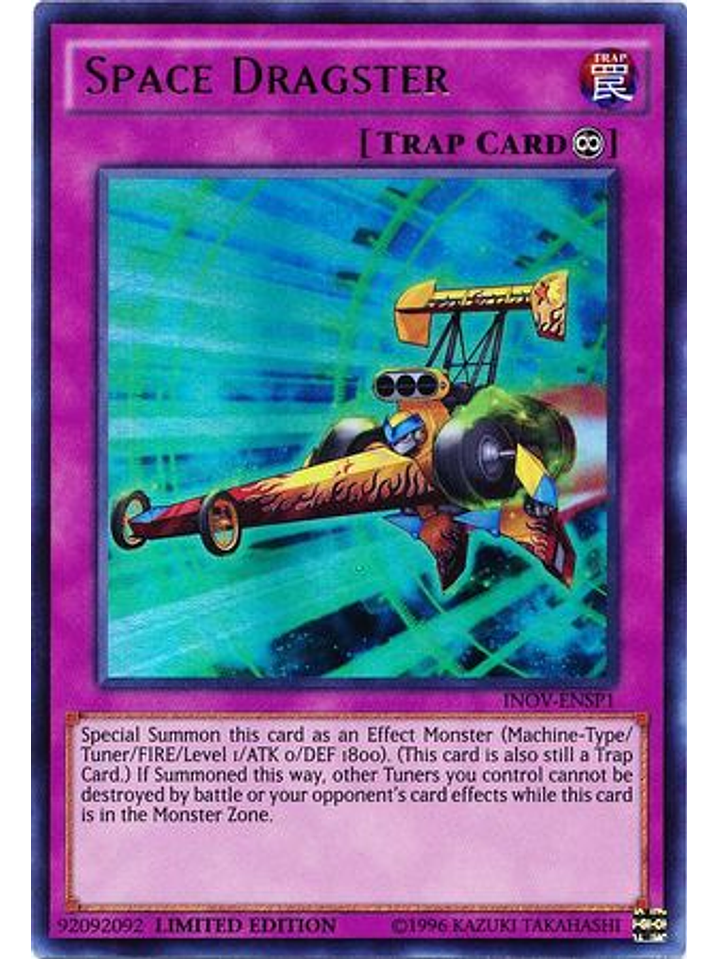 Space Dragster- INOV-ENSP1- Ultra Rare Limited Edition 1