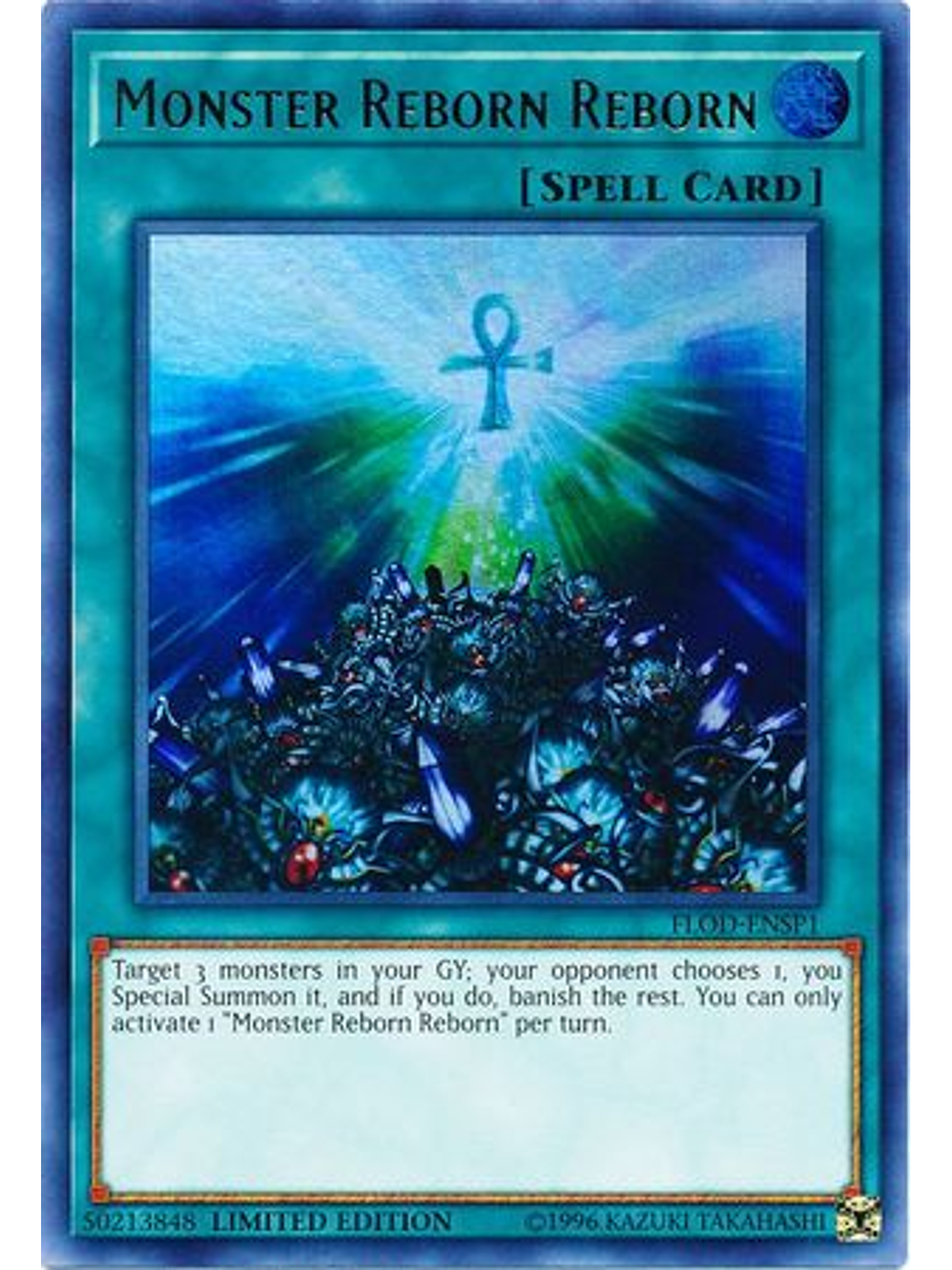 Monster Reborn Reborn - FLOD-ENSP1 - Ultra Rare Limited Edition 1