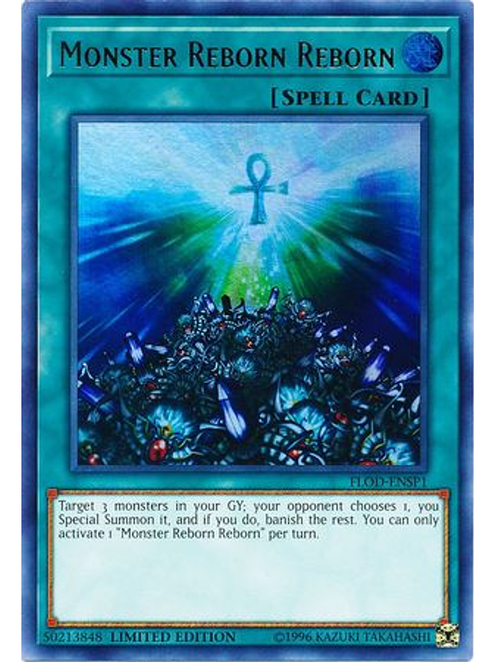 Monster Reborn Reborn - FLOD-ENSP1 - Ultra Rare Limited Edition 1