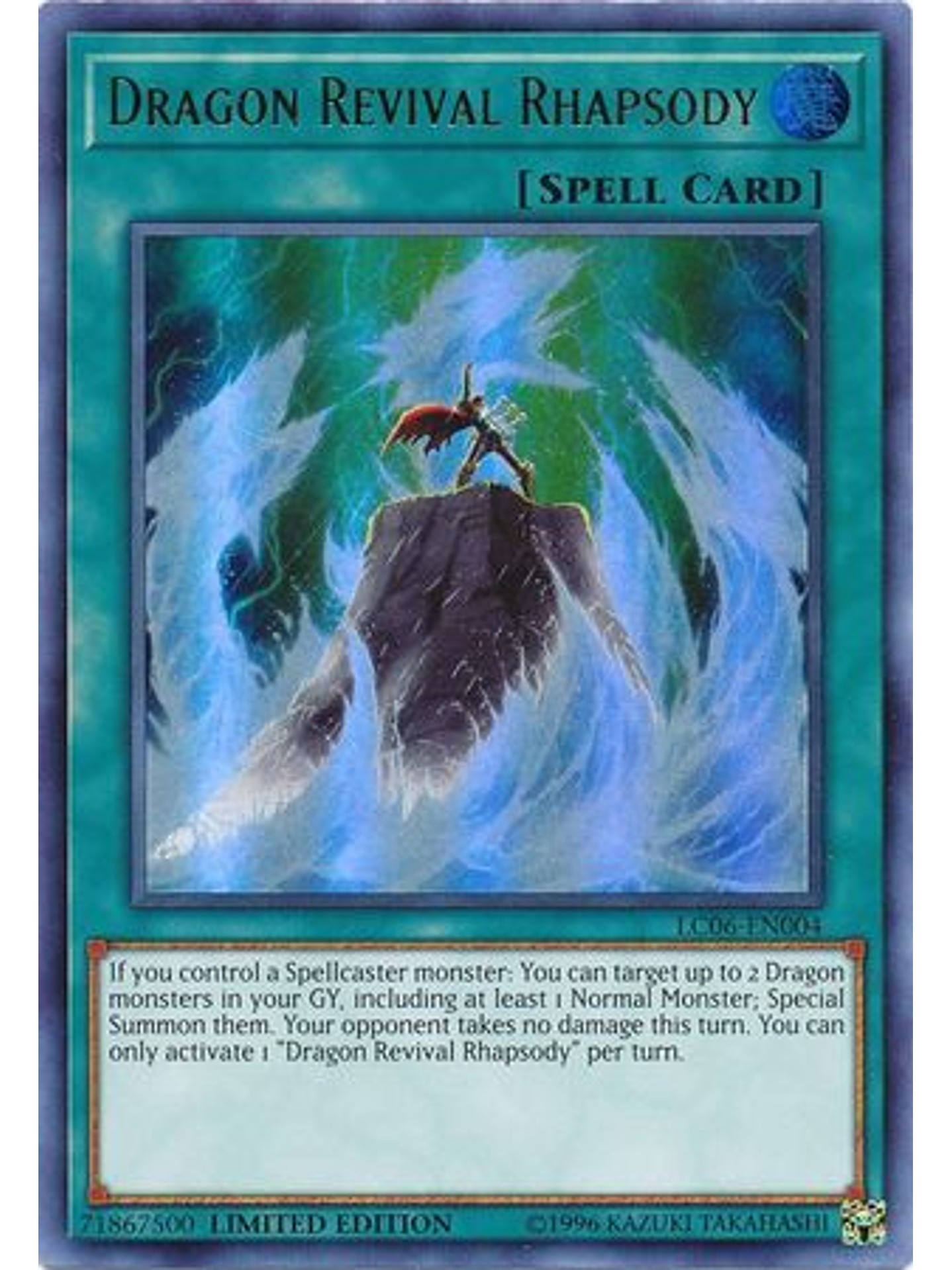 Dragon Revival Rhapsody - LC06-EN004 - Ultra Rare Limited Edition 1