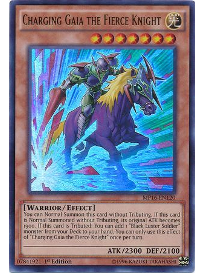 Charging Gaia the Fierce Knight - MP16-EN120 - Ultra Rare 1st Edition 1