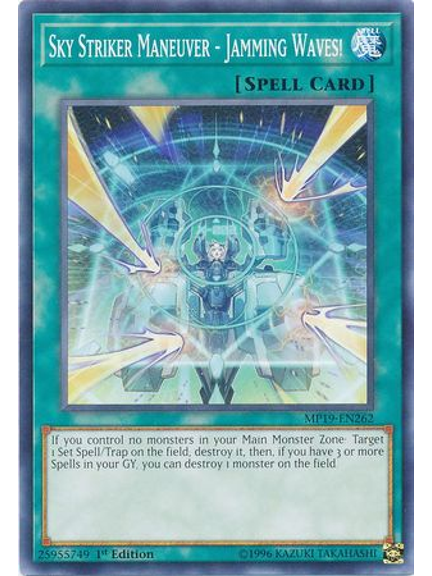 Sky Striker Maneuver - Jamming Waves! - mp19-en262 - Common 1st Edition 1