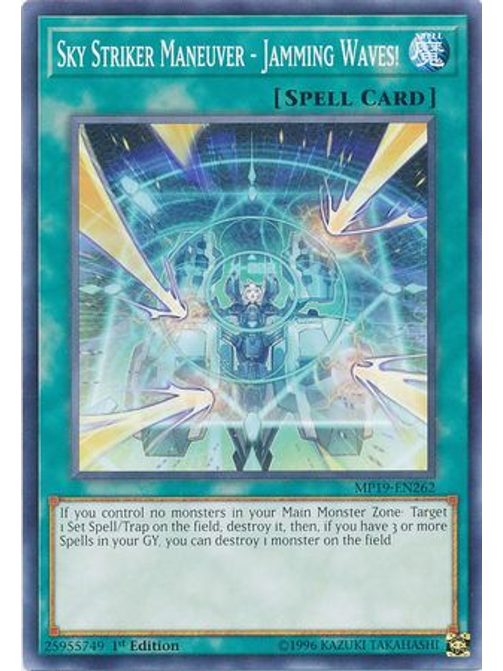 Sky Striker Maneuver - Jamming Waves! - mp19-en262 - Common 1st Edition 1
