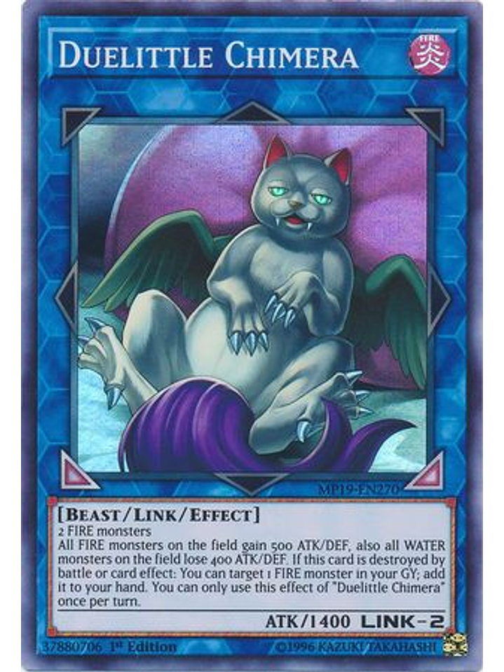 Duelittle Chimera - MP19-EN270 - Super Rare 1st Edition 1