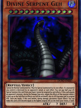 Divine Serpent Geh - DUPO-EN047 - Ultra Rare 1st Edition