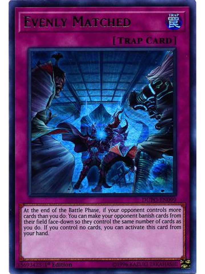 Evenly Matched - DUPO-EN099 - Ultra Rare 1st Edition 1