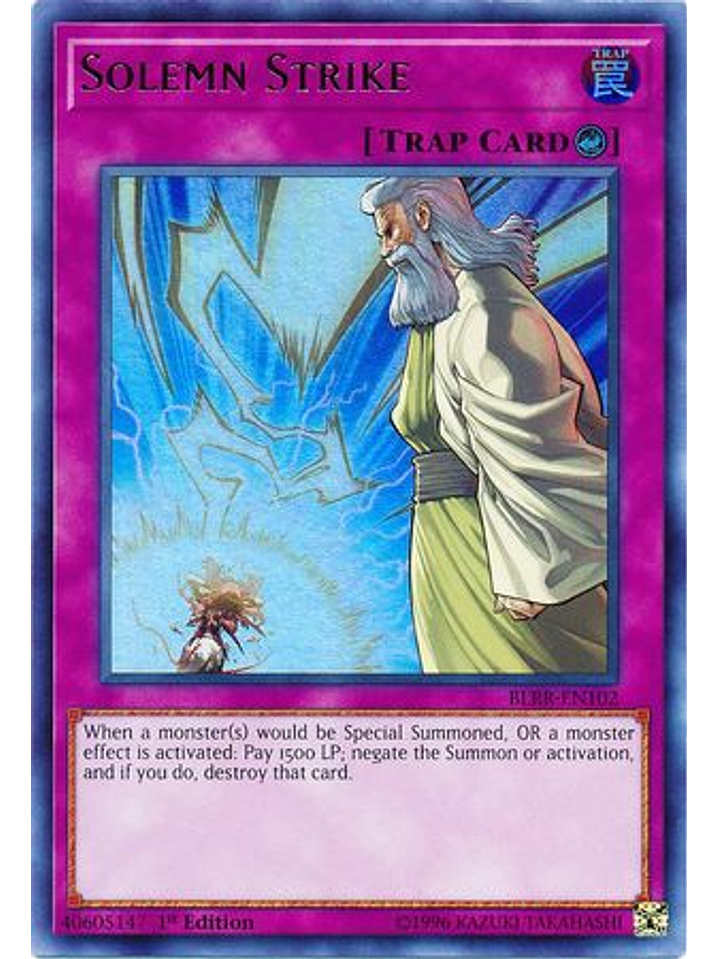 Solemn Strike - BLRR-EN102 - Ultra Rare 1st Edition 1