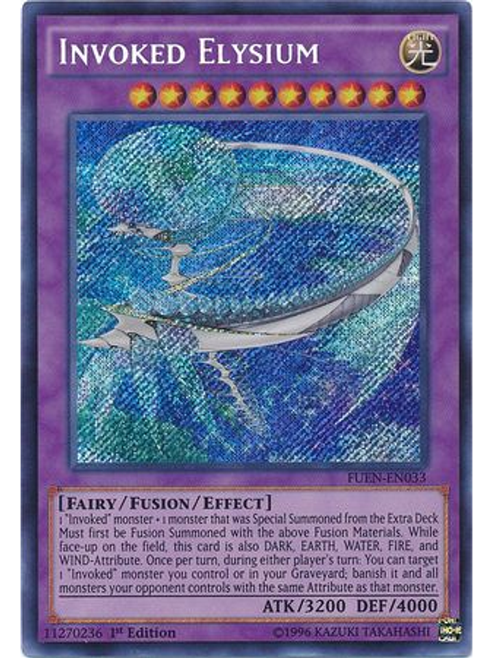 Invoked Elysium - FUEN-EN033 - Secret Rare 1st Edition 1