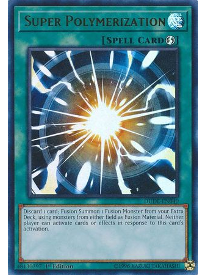 Super Polymerization - DUDE-EN040 - Ultra Rare 1