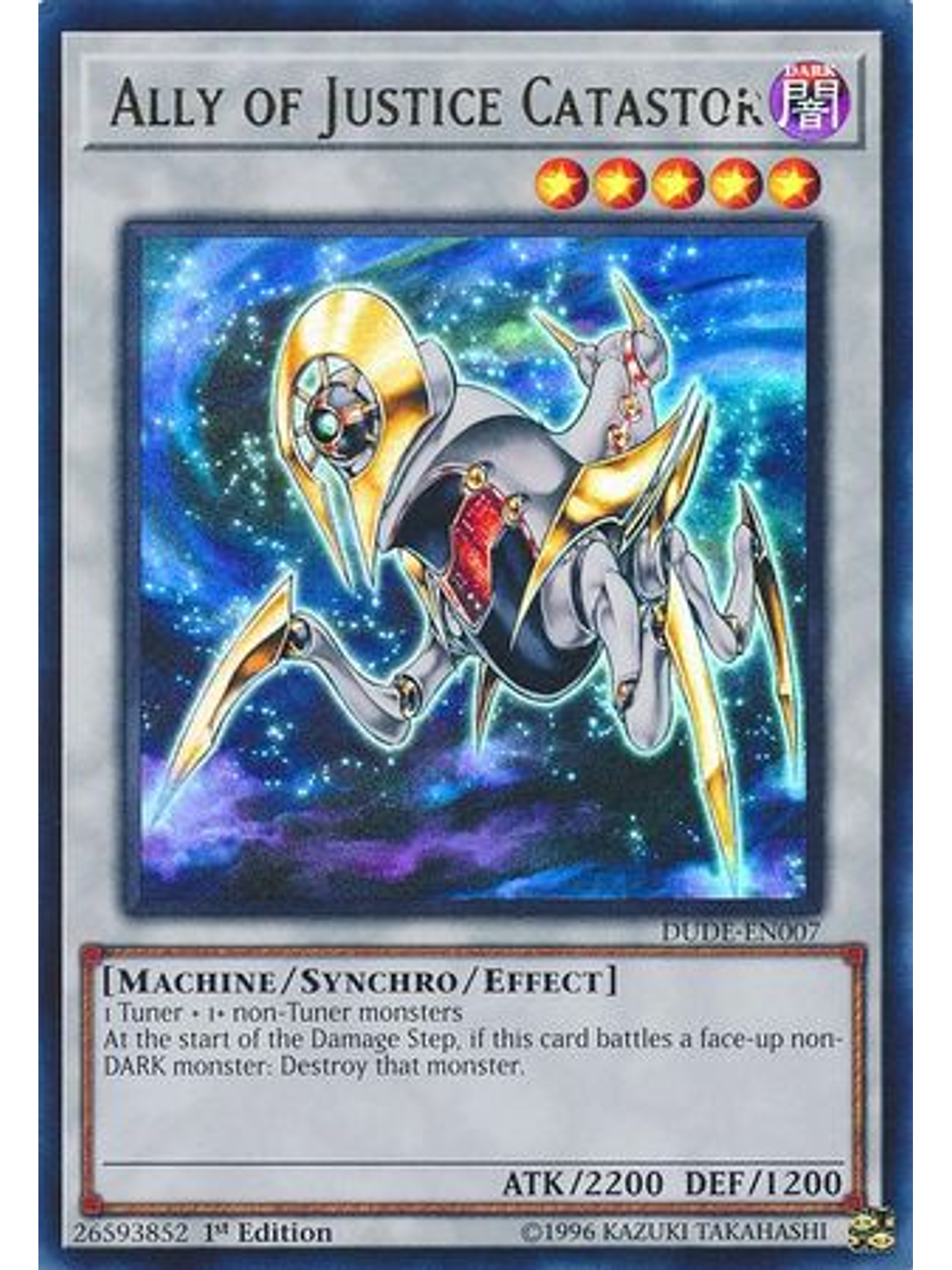 Ally of Justice Catastor - DUDE-EN007 - Ultra Rare 1