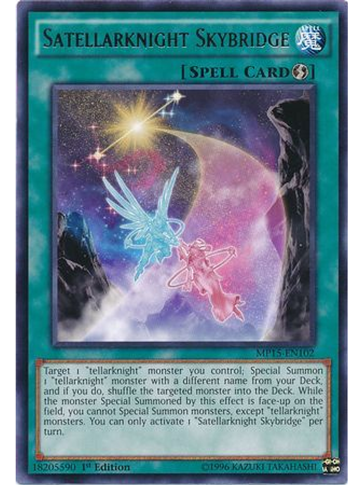 Satellarknight Skybridge - MP15-EN102 - Rare 1st Edition 1