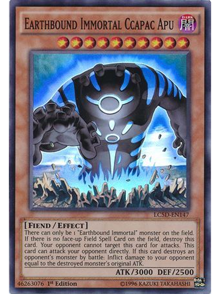 Earthbound Immortal Ccapac Apu - LC5D-EN147 - Super Rare 1st Edition 1