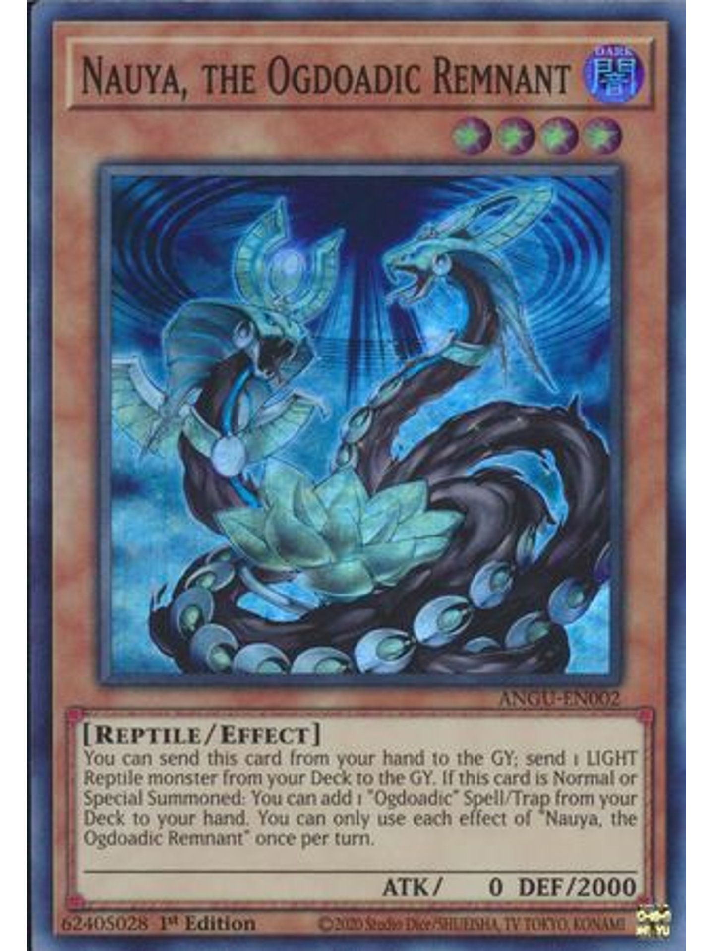 Nauya, the Ogdoadic Remnant - ANGU-EN002 - Super Rare 1st Edition 1