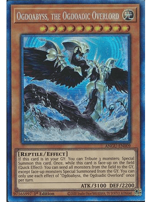 Ogdoabyss, the Ogdoadic Overlord - ANGU-EN009 - Collectors Rare 1st Edition