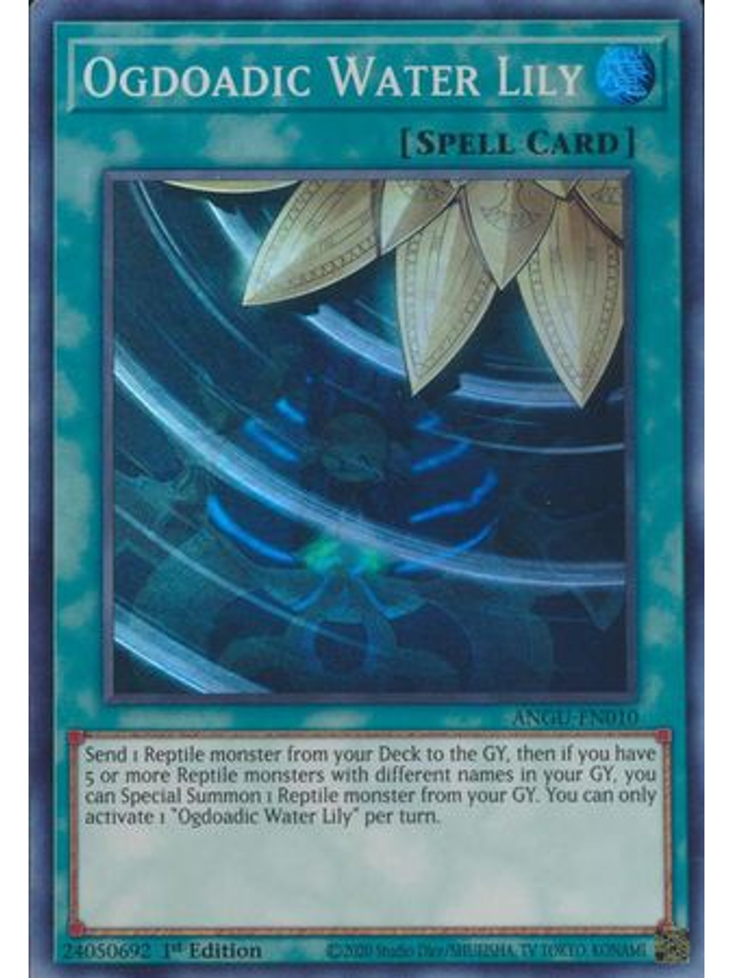 Ogdoadic Water Lily - ANGU-EN010 - Super Rare 1st Edition 1