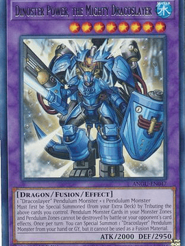 Dinoster Power, the Mighty Dracoslayer - ANGU-EN047 - Rare 1st Edition