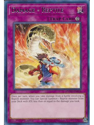 Damage = Reptile - ANGU-EN058 - Rare 1st Edition