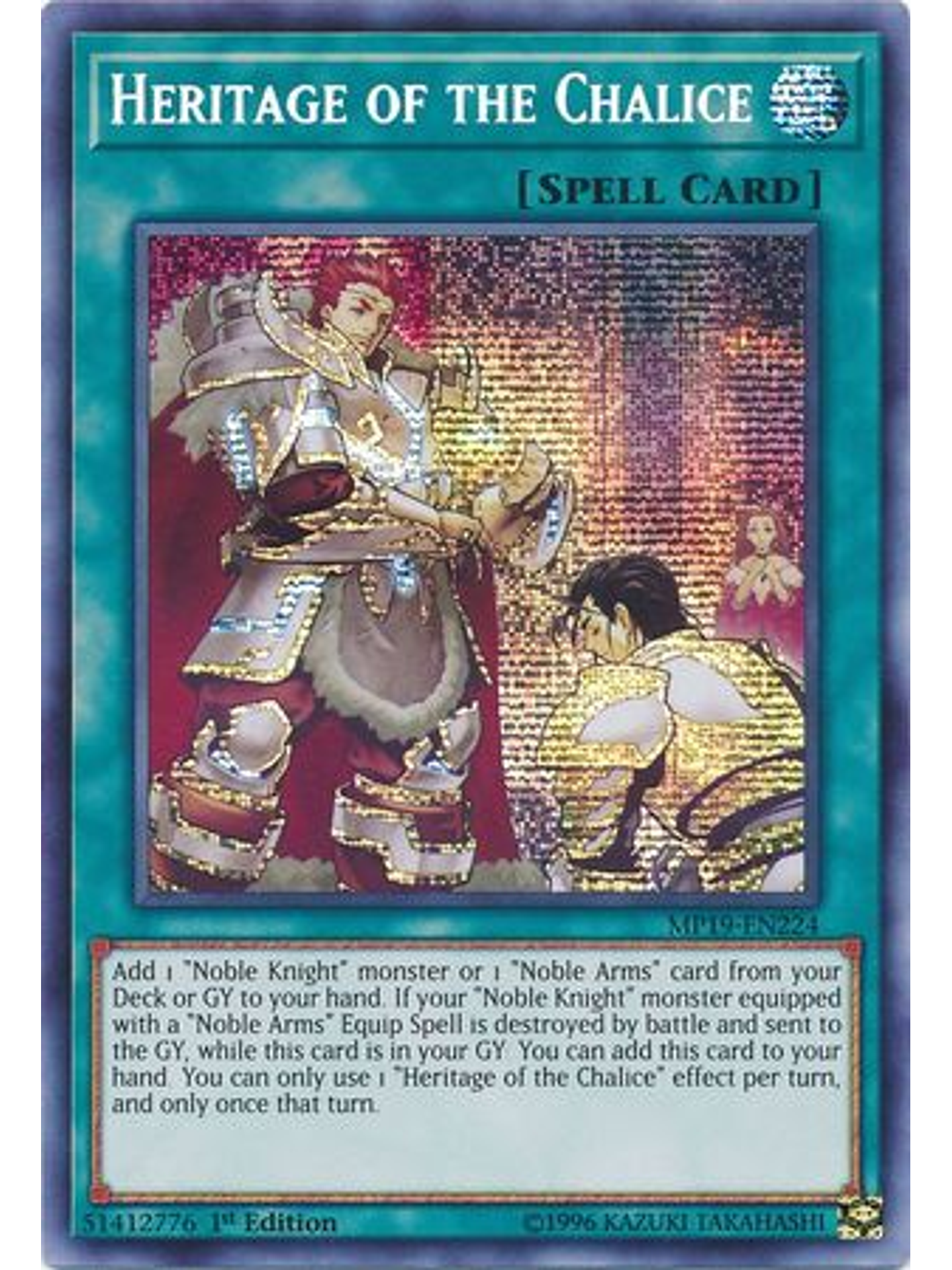 Heritage of the Chalice - MP19-EN224 - Prismatic Secret Rare 1st Edition 1