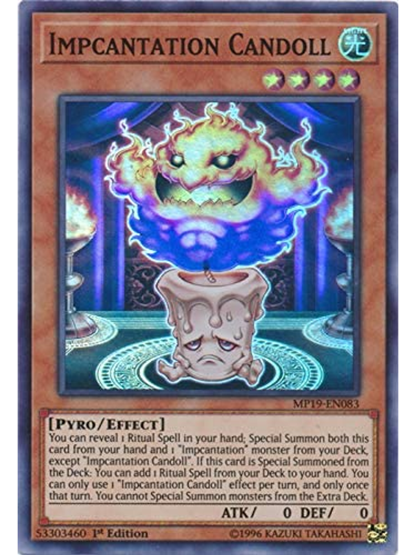 Impcantation Candoll - MP19-EN083 - Super Rare 1st Edition 1