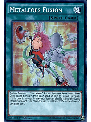 Metalfoes Fusion - TDIL-EN061 - Super Rare 1st Edition
