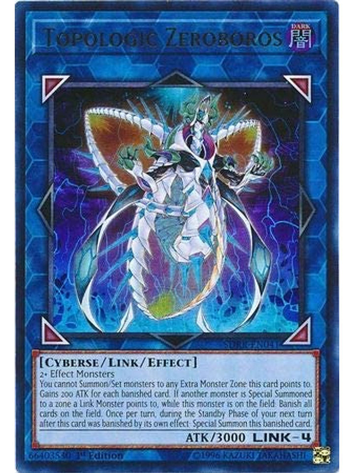 Topologic Zeroboros - SDRR-EN041 - Ultra Rare 1st Edition 1