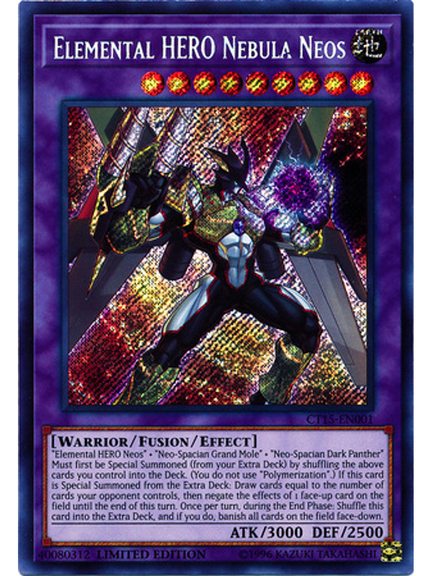 Elemental Hero Nebula Neos - Ct15-en001 - Secret Rare Limited Edition 1