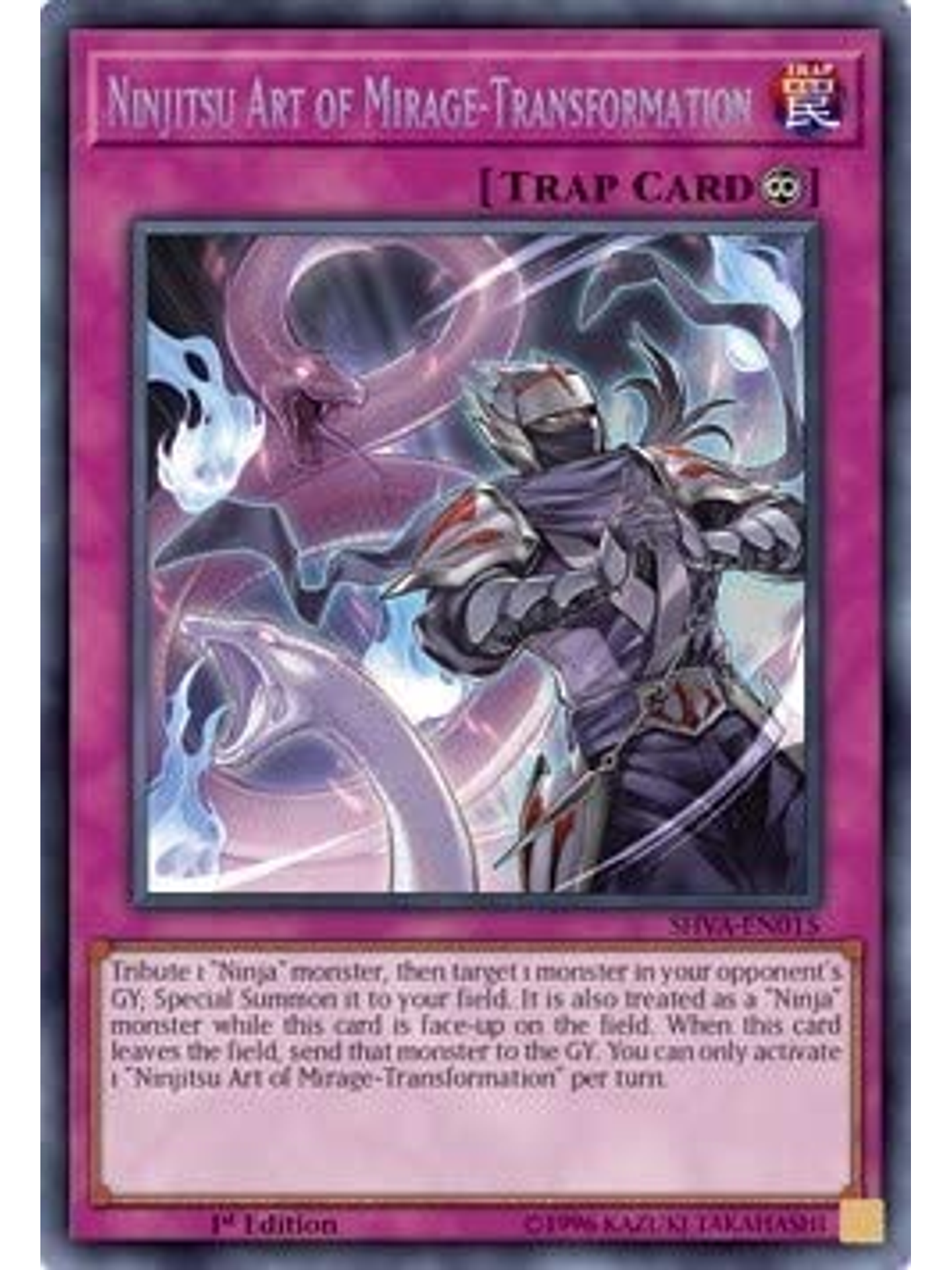 Ninjitsu Art of Mirage-Transformation - SHVA-EN015 - Secret Rare 1st Edition 1