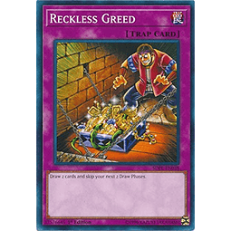 Reckless Greed - SDPL-EN038 - Common 1st Edition