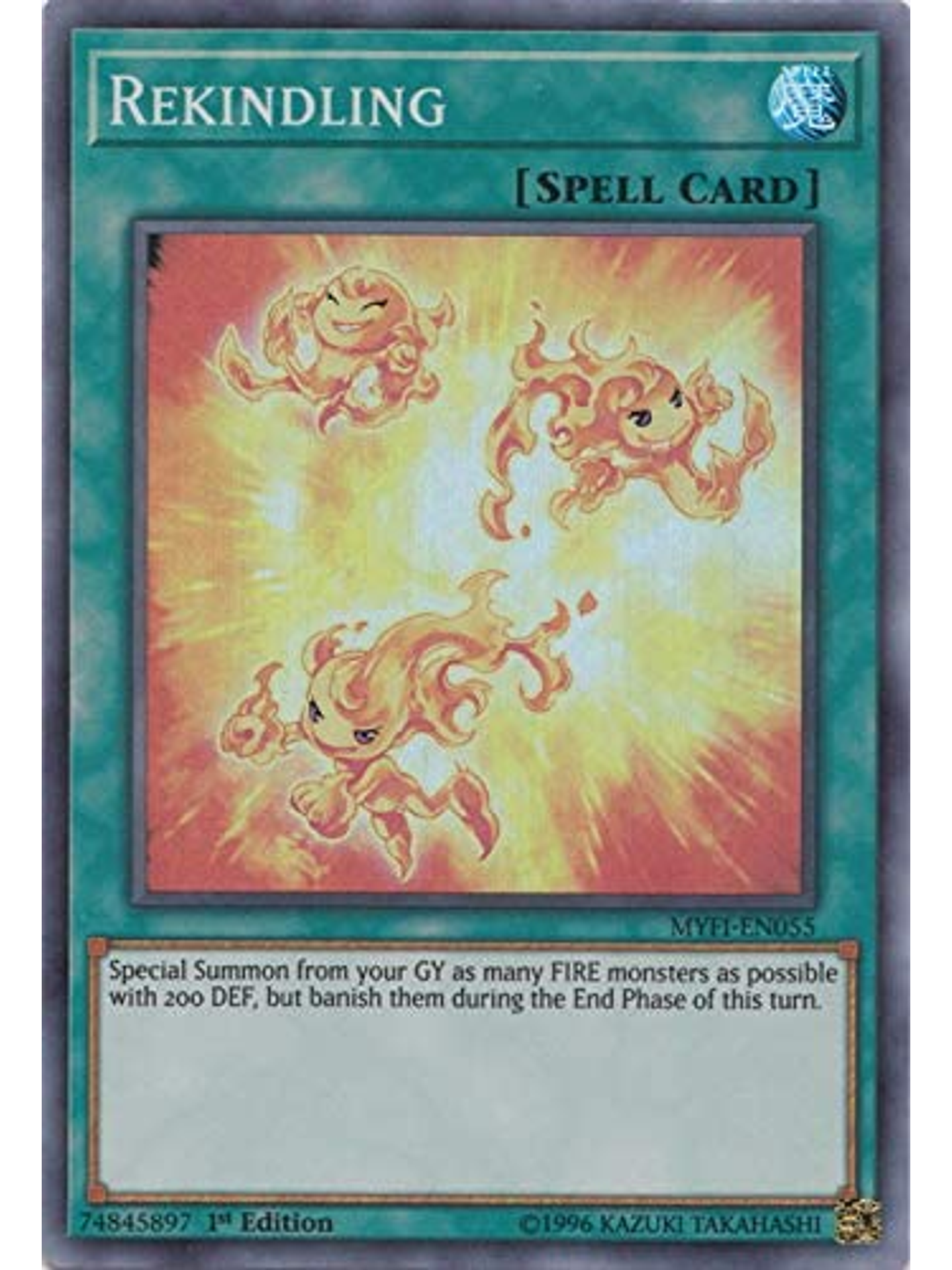 Rekindling - MYFI-EN055 - Super Rare 1st Edition 1