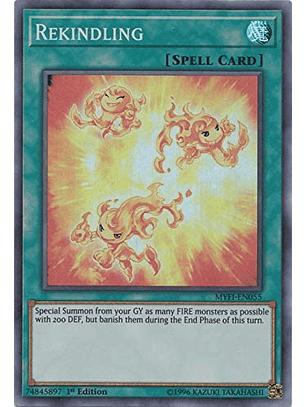 Rekindling - MYFI-EN055 - Super Rare 1st Edition