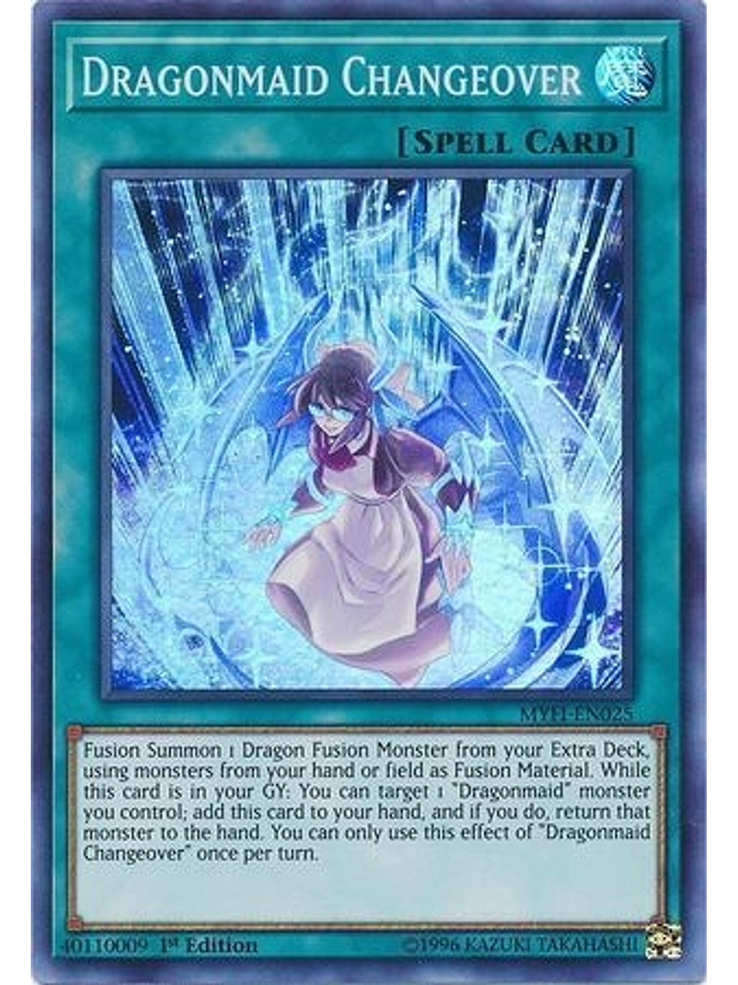Dragonmaid Changeover - MYFI-EN025 - Super Rare 1st Edition 1