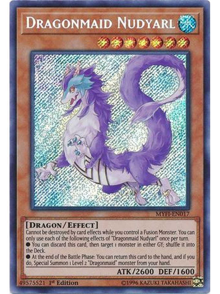 Dragonmaid Nudyarl - MYFI-EN017 - Secret Rare 1st Edition 1
