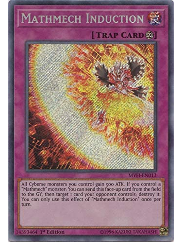 Mathmech Induction - MYFI-EN013 - Secret Rare 1st Edition 1